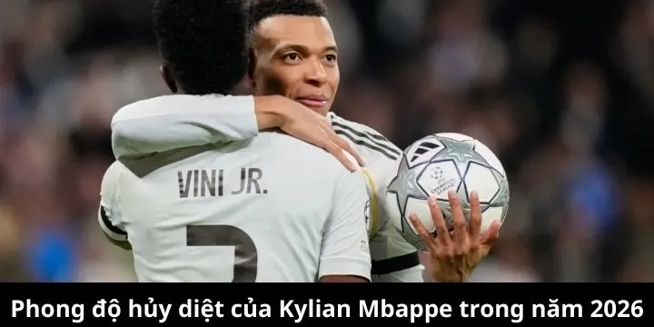 Phong độ Mbappe hủy diệt giải đấu