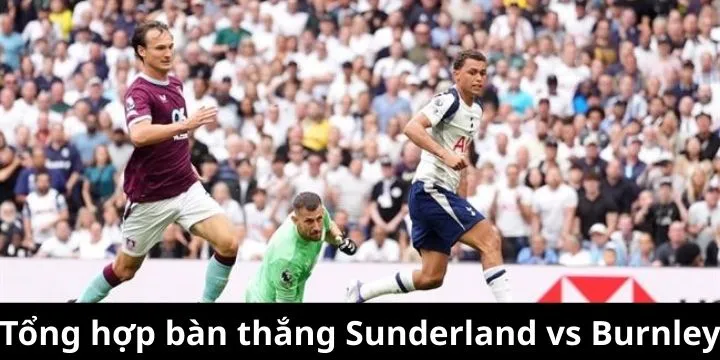 Sunderland nhập cuộc tự tin với thế trận tấn công áp đảo